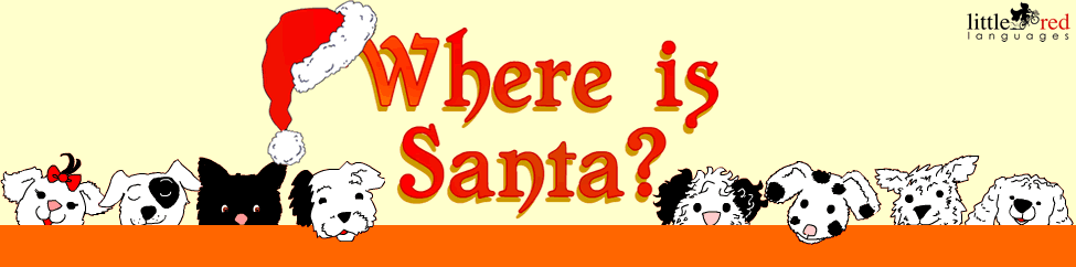 Where is Santa? | Christmas story | Little Red Languages