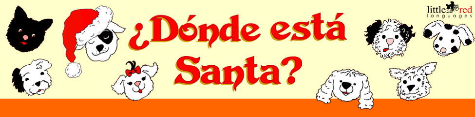 Where is Santa | Spanish Christmas story | Little Red Languages