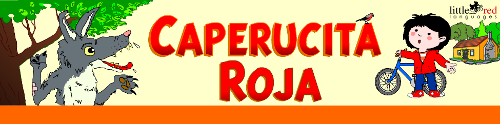 Caperucita Roja | Spanish story | Little Red Languages