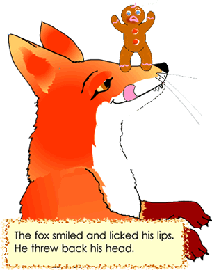 Gingerbread man on fox's nose