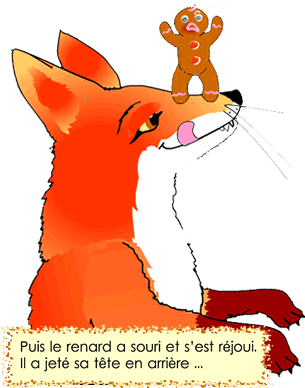 Gingerbread man on the fox's nose
